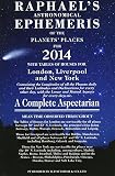 Image de Raphael's Astronomical Ephemeris of the Planets' Places for 2014: A Complete Aspectarian: Mean Obliquity of the Ecliptic, 2014, 23 Degrees 26 Feet 15