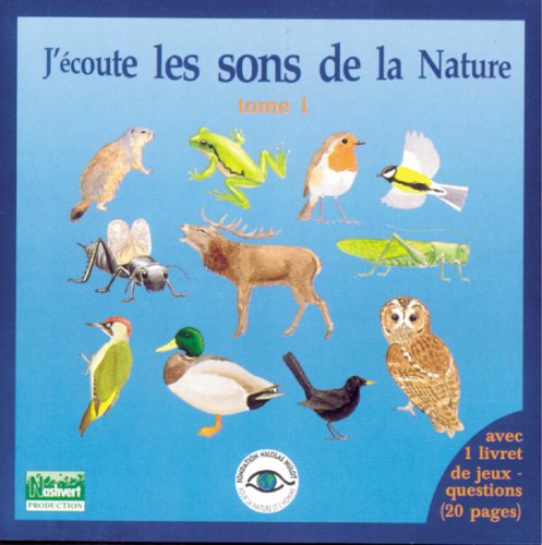couverture de : J'&eacute;coute les sons de la nature