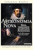 Image de Astronomia Nova: Neue ursächlich begründetet Astronomie