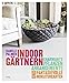 Cover zum Buch Indoor-Gärtnern: Charmante Pflanzenar...