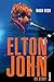 Elton John - Die Story by