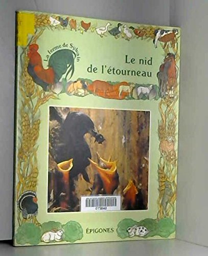 couverture de : Nid de l'&eacute;tourneau, Le