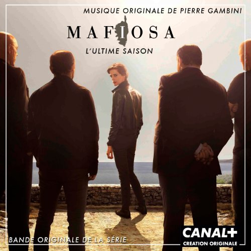 Dans Mon Secteur Saison 5 Mafiosa 5, l'ultime saison (Bande originale de la série) de Pierre