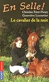 3. Le cavalier de la nuit
