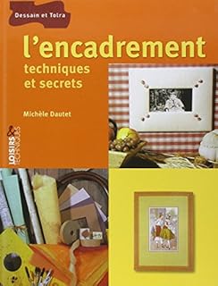 jaquette livre L'encadrement : Techniques et secrets