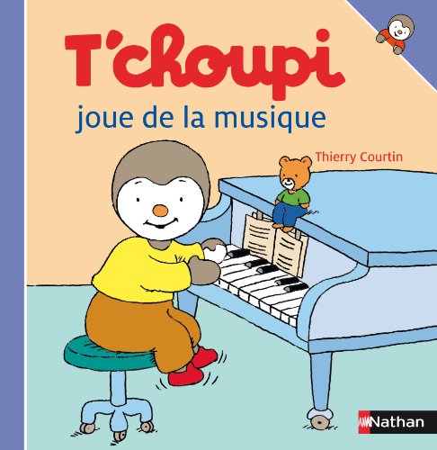 couverture de : T'Choupi joue de la musique 