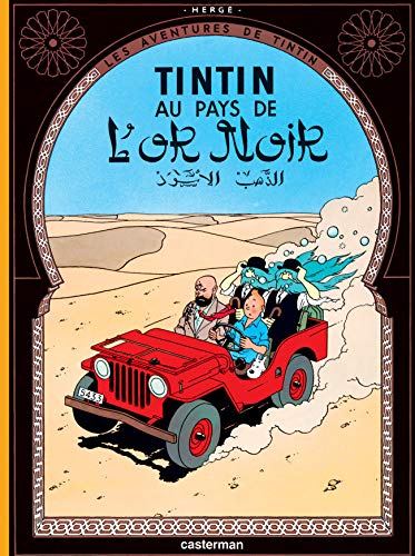 Les Aventures de Tintin, Tome 15 : Tintin au pays de L'or Noir : Mini-album Les Aventures de Tintin, Tome 15 : Tintin au pays de L'or Noir : Mini-album