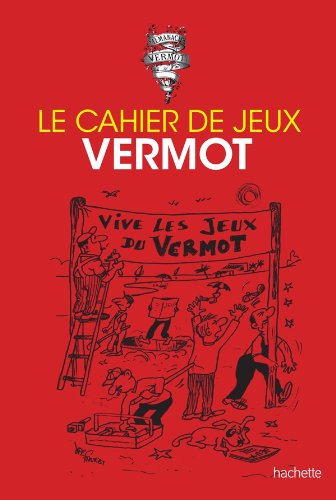 Le cahier de jeux du Vermot Le cahier de jeux du Vermot