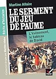 Récits d'historien - Le serment du jeu de paume