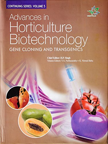 Advances In Horticulture Biotechnology: Gene Cloning And Transgenics francais Advances In Horticulture Biotechnology: Gene Cloning And Transgenics francais