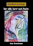 Cover zum Buch Der süße Durst nach Rache