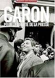 Image de Gilles Caron pour la liberté de la presse