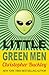 Little Green Men by Christopher Buckley