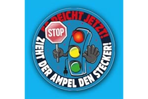 ‎SAMMYS SHIRT STORE Sammys Shirt Store Zieht der Ampel den Stecker - Vinyl Aufkleber 10cm