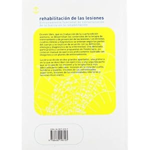 REHABILITACIÓN DE LAS LESIONES. Entrenamiento funcional de la fuerza en la rehabilitación (Bicolor) (Medicina)
