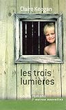 Les trois lumières