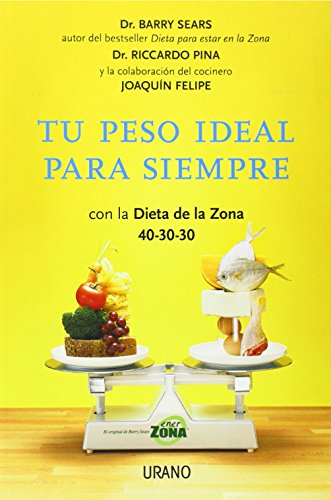 Download Tu peso ideal para siempre (Nutrición y dietética) Download Tu peso ideal para siempre (Nutrición y dietética)