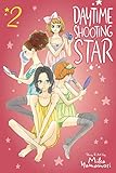 Daytime Shooting Star, Vol. 2 (English Edition) by Mika Yamamori