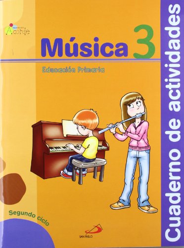 Música 3Proyecto AcordeCuaderno de actividades: Educación Primaria Segundo ciclo