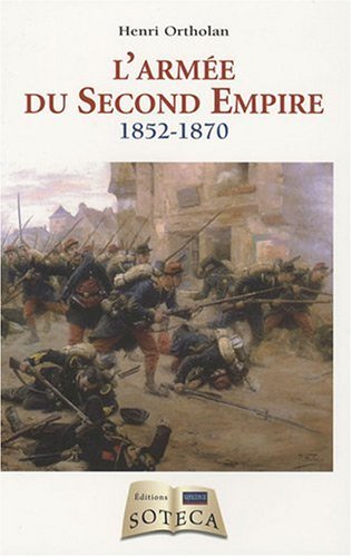 L'armée du Second Empire francais