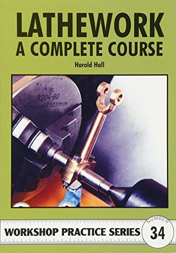 Télécharger Lathework: A Complete Course livre En ligne