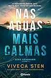  Nas Águas Mais Calmas (Portuguese Edition)