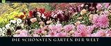 GEO SAISON-Panorama: Die schönsten Gärten der Welt by