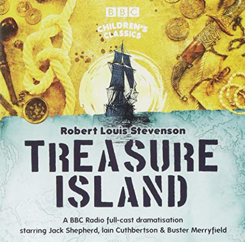 Treasure Island (BBC Children's Classics) Treasure Island (BBC Children's Classics)