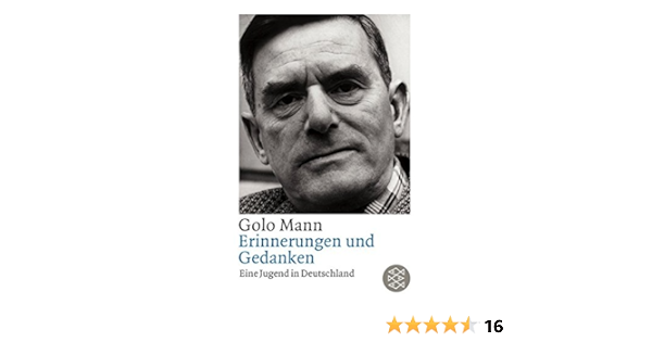Erinnerungen Und Gedanken Eine Jugend In Deutschland Amazon De Mann Golo Bucher