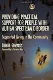Image de Providing Practical Support for People with Autism Spectrum Disorder: Supported Living in the Community