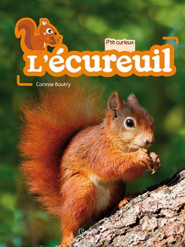 couverture de : L'&eacute;cureuil