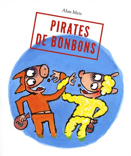 couverture de : Pirates de bonbons