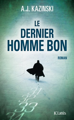 couverture de : Le Dernier homme bon