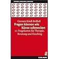 Fragen können wie Küsse schmecken, 111 Fragekarten für Therapie ...