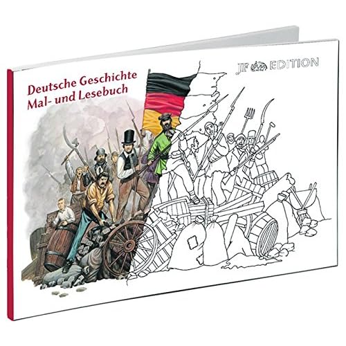 Mal- und Lesebuch Deutsche Geschichte