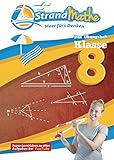 StrandMathe Übungsheft Mathe Klasse 8 - mit kostenlosen Lernvideos inkl. Lösungswegen und Rechenschritten zu jeder Aufgabe: Mathematik Lernheft - ... Ähnlichkeit (StrandMathe Übungshefte) by StrandMathe Verlag, Christian Hotop