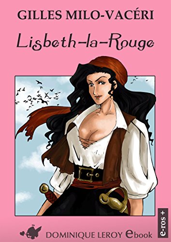 Télécharger Lisbeth-la-Rouge (e-ros) Francais PDF