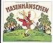 Hasenhänschen by 