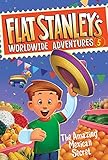 Flat Stanley's Worldwide Adventures #5: The Amazing Mexican Secret by Jeff Brown, Macky Pamintuan