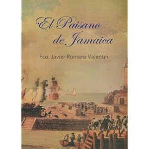 El Paisano de Jamaica: el espía de Blas de Lezo