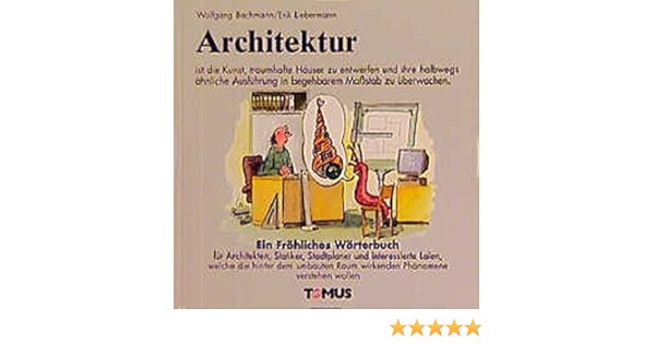 Architektur Amazon De Bachmann Wolfgang Liebermann Erik Bucher