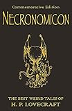 Necronomicon: The Best Weird Tales of H.P. Lovecraft: The Best Weird Fiction of H.P. Lovecraft (GOLLANCZ S.F.) by 