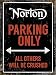 Produktbild Norton Parking Only Blechschild Stabil Flach Neu 15x20cm VS5424-1