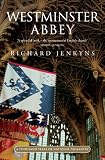 Image de Westminster Abbey: A thousand years of national pageantry