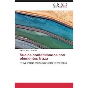 Suelos contaminados con elementos traza