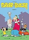 Parker & Badger, tome 2 : Oups !