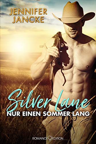 Silver Lane - Nur einen Sommer lang Silver Lane - Nur einen Sommer lang