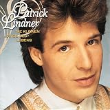 LINDNER, PATRICK / DIE KLEINEN DINGE DES LEBENS / A WIRTSHAUS UND AN KRAMERLADN/ 1990 / Bildh�lle / Luna MUSIK # 113 184 / Deutsche Pressung / 7? Vinyl Single Schallplatte / - Patrick Lindner