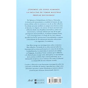 Cerebro y libertad : los cimientos cerebrales de nuestra capacidad para elegir (Ariel)