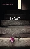 La cave (Titre original : The Cellar)